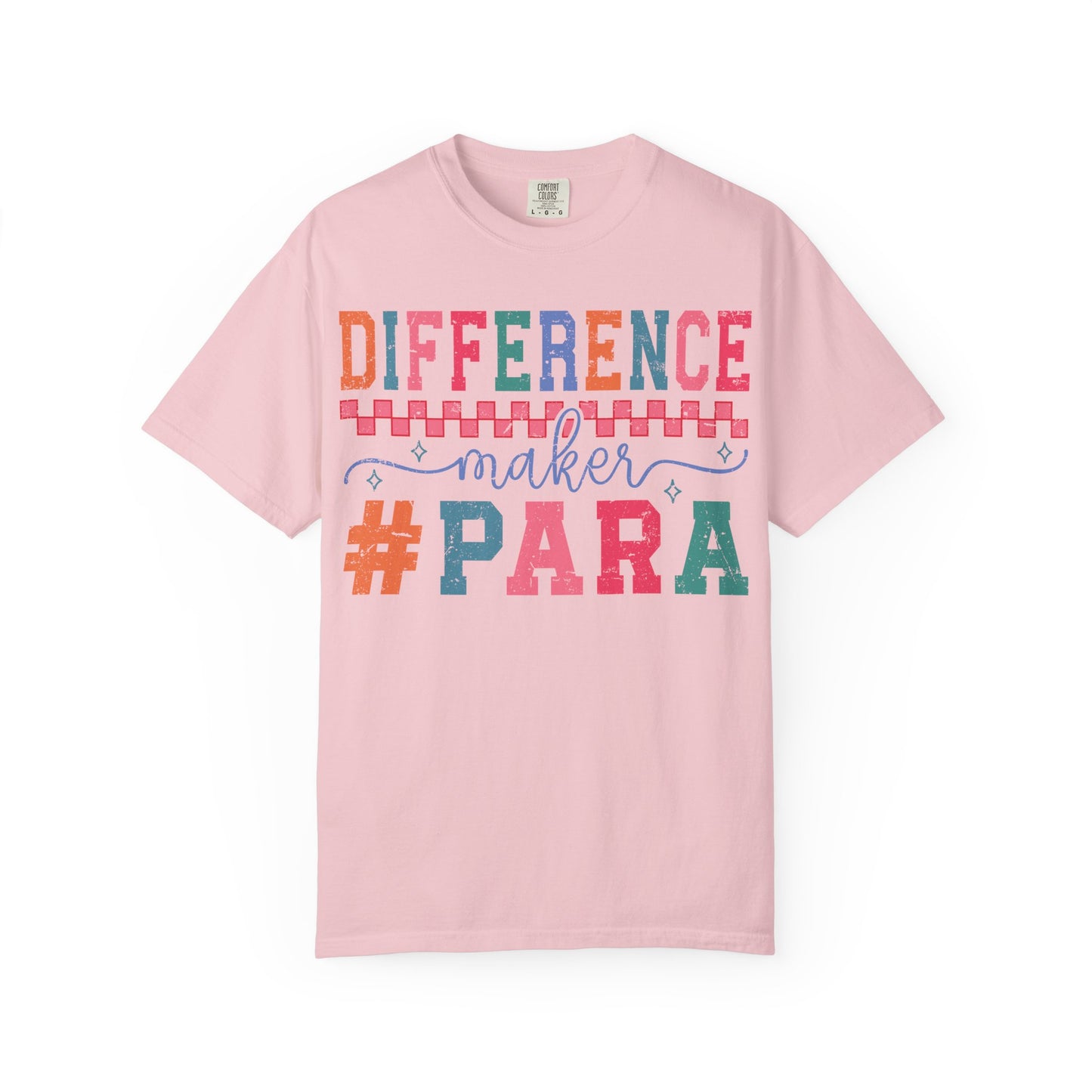 Difference Maker #PARA T-Shirt — Comfort Colors