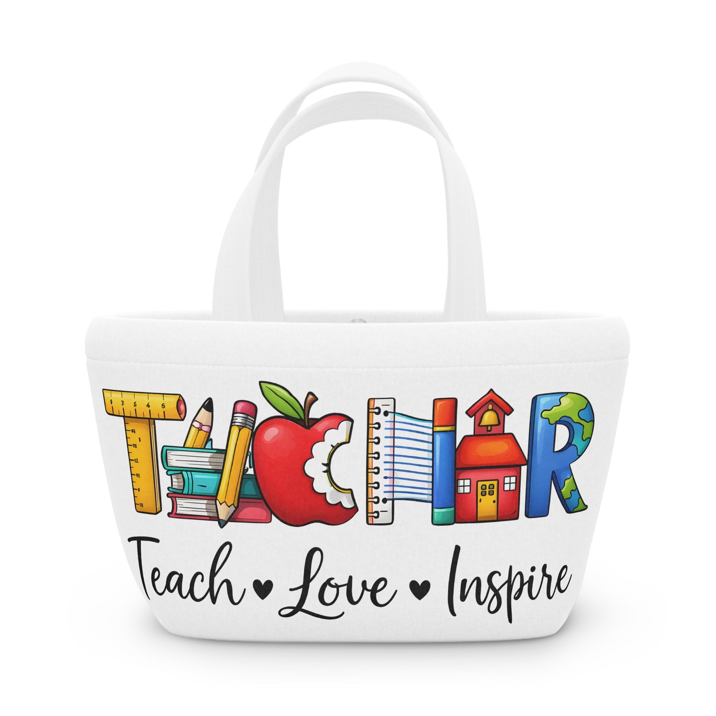 'Teach • Love • Inspire' Insulated Lunch Bag